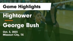 Hightower  vs George Bush Game Highlights - Oct. 3, 2023