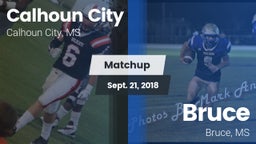 Matchup: Calhoun City vs. Bruce  2018