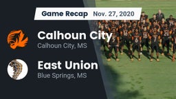 Recap: Calhoun City  vs. East Union  2020