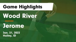 Wood River  vs Jerome  Game Highlights - Jan. 31, 2022