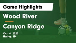 Wood River  vs Canyon Ridge  Game Highlights - Oct. 4, 2022