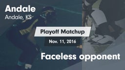 Matchup: Andale  vs. Faceless opponent 2016