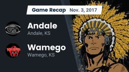 Recap: Andale  vs. Wamego  2017