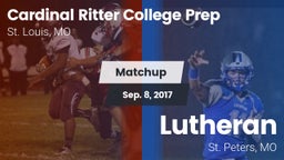 Matchup: Cardinal Ritter vs. Lutheran  2017