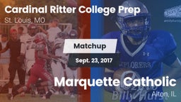 Matchup: Cardinal Ritter vs. Marquette Catholic  2017