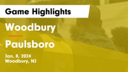Woodbury  vs Paulsboro  Game Highlights - Jan. 8, 2024