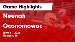 Neenah  vs Oconomowoc  Game Highlights - June 11, 2021