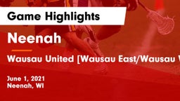 Neenah  vs Wausau United [Wausau East/Wausau West] Game Highlights - June 1, 2021