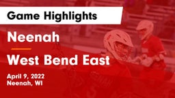 Neenah  vs West Bend East  Game Highlights - April 9, 2022