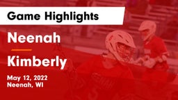 Neenah  vs Kimberly  Game Highlights - May 12, 2022