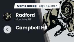 Recap: Radford  vs. Campbell HS 2017