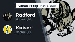 Recap: Radford  vs. Kaiser  2021