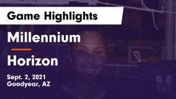 Millennium   vs Horizon  Game Highlights - Sept. 2, 2021