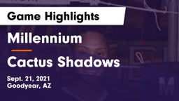 Millennium   vs Cactus Shadows Game Highlights - Sept. 21, 2021