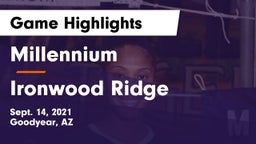 Millennium   vs Ironwood Ridge Game Highlights - Sept. 14, 2021
