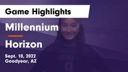 Millennium   vs Horizon  Game Highlights - Sept. 10, 2022