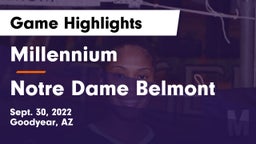 Millennium   vs Notre Dame Belmont Game Highlights - Sept. 30, 2022