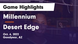 Millennium   vs Desert Edge  Game Highlights - Oct. 6, 2022