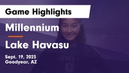 Millennium   vs Lake Havasu  Game Highlights - Sept. 19, 2023