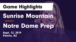 Sunrise Mountain  vs Notre Dame Prep  Game Highlights - Sept. 12, 2019