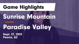 Sunrise Mountain  vs Paradise Valley  Game Highlights - Sept. 27, 2023