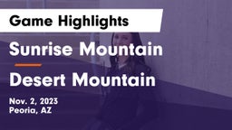 Sunrise Mountain  vs Desert Mountain  Game Highlights - Nov. 2, 2023