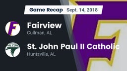 Recap: Fairview  vs. St. John Paul II Catholic  2018