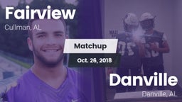 Matchup: Fairview vs. Danville  2018