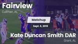 Matchup: Fairview vs. Kate Duncan Smith DAR  2019