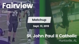 Matchup: Fairview vs. St. John Paul II Catholic  2019