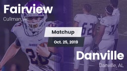 Matchup: Fairview vs. Danville  2019