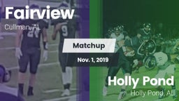 Matchup: Fairview vs. Holly Pond  2019