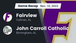 Recap: Fairview  vs. John Carroll Catholic  2023
