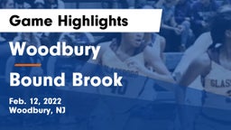 Woodbury  vs Bound Brook  Game Highlights - Feb. 12, 2022