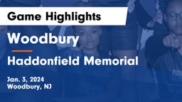 Woodbury  vs Haddonfield Memorial  Game Highlights - Jan. 3, 2024