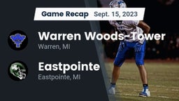 Recap: Warren Woods-Tower  vs. Eastpointe  2023