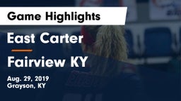 East Carter  vs Fairview  KY Game Highlights - Aug. 29, 2019