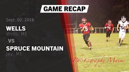 Recap: Wells  vs. Spruce Mountain  2016