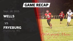 Recap: Wells  vs. Fryeburg  2015