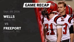Recap: Wells  vs. Freeport  2016