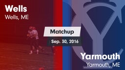 Matchup: Wells  vs. Yarmouth  2016