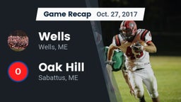 Recap: Wells  vs. Oak Hill  2017