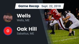 Recap: Wells  vs. Oak Hill  2018
