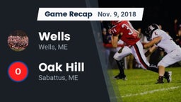 Recap: Wells  vs. Oak Hill  2018