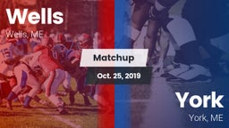 Matchup: Wells  vs. York  2019