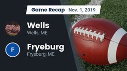 Recap: Wells  vs. Fryeburg  2019