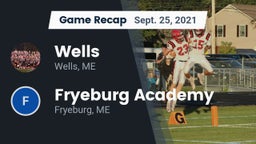 Recap: Wells  vs. Fryeburg Academy 2021