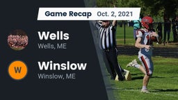 Recap: Wells  vs. Winslow  2021