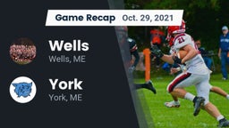 Recap: Wells  vs. York  2021