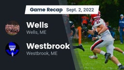 Recap: Wells  vs. Westbrook  2022
